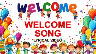 Welcome Dance Song Lyrical  We gather here to tell you Song  School Bell [upl. by Whitby]