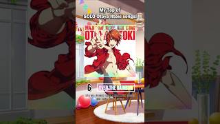 My Top SOLO Otoya Ittoki Songs Part 1 13  7 UtanoPrinceSama UtaPri ShiningLive LiveEmotion [upl. by Legnalos518]