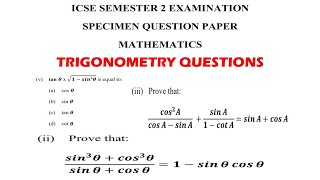 ICSE SEMESTER 2 EXAMINATION SPECIMEN QUESTION PAPER SOLUTIONS FOR TRIGONOMETRY QUESTIONS [upl. by Eiroj]