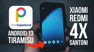 Flash Pixel Experience Plus Pada Xiaomi Redmi 4X Santoni  Android 13 Custom ROM [upl. by Romo]