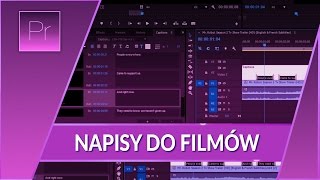 Jak tworzyć napisy do filmów SRT ▪ Adobe Premiere 7  Poradnik ▪ Tutorial [upl. by Gilus]