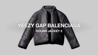 Yeezy Gap Balenciaga Round Jacket 2 Review  Sizing  Outfits [upl. by Randal704]