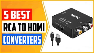 Top 5 Best RCA to HDMI Converters in 2022 Reviews [upl. by Ayhdnas]