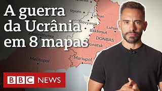 Guerra da Ucrânia 8 mapas que mostram como está o conflito [upl. by Galven]