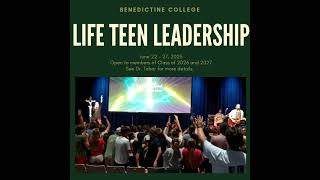 Life Teen Leadership 2025 Conference [upl. by Kazimir]