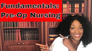 Fundamentals Preop Nursing [upl. by Yanrahc423]