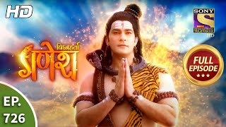 Vighnaharta Ganesh  Ep 726  Full Episode  18th September 2020 [upl. by Zoldi]