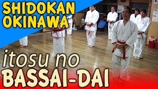 Matsumura no Passai BASSAI DAI  OKINAWA KARATE [upl. by Rehtae620]