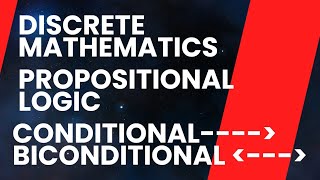 Propositional Logic 2  Conditional amp Biconditional  Discrete Mathematics By Sanaullah Bhutto [upl. by Sand]