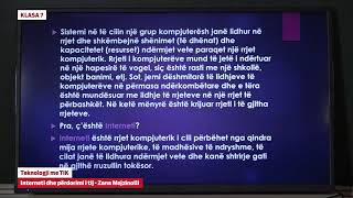 e Mesimi Klasa 7  7032 Teknologji me TIK  Interneti dhe përdorimi i tij [upl. by Baily]