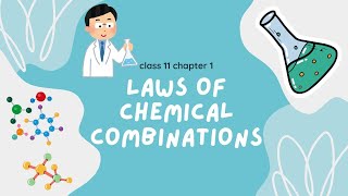 laws of chemical combination  class 11  chapter 1 [upl. by Amilah163]