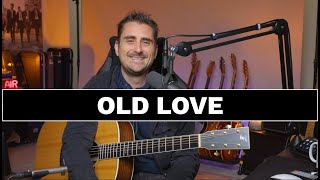 Old Love Eric Clapton Unplugged Guitar Lesson amp Tutorial FMF40 [upl. by Sussna230]