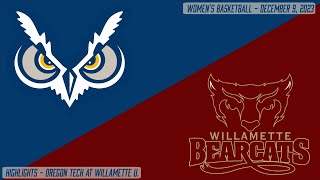 HIGHLIGHTS  WBB Oregon Tech 66 Willamette 60 [upl. by Lime462]