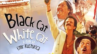 Black Cat White Cat Crna macka beli macor 1998  trailer [upl. by Noah]