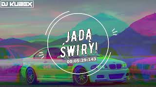 ⛔😍 JADĄ ŚWIRY  😍⛔🚗Najlepsza VIXA Do Auta🚗😍KWIECIEŃ 2024💚VOL1❤️WITUSMusic [upl. by Medeah93]