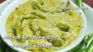 Hyderabadi special mirchi ka salan recipe Shadiyon wala mirchion ka salan recipe [upl. by Codding]