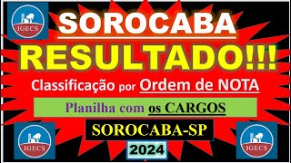 Resultado Concurso Sorocaba por ORDEM DE NOTA Encontre sua CLASSIFICAÇÃO Concurso Saae Igecs [upl. by Neemsaj]