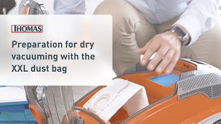 Preparation for dry vacuuming with the XXL dust bag [upl. by Gwenette646]