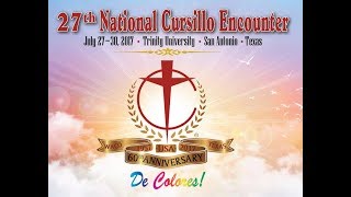 2017 National Cursillo Encounter  60th Anniversary in the USA [upl. by Namyac62]