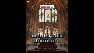 La Sainte Chapelle  Une Bible en Vitraux histoire history histoirevraie viral trending tiktok [upl. by Enale177]