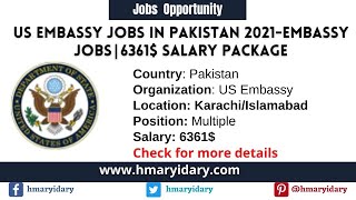 How To Apply US Embassy Jobs in Pakistan 2021  Embassy Jobs  100000Salary  Job Requirments [upl. by Fausta]