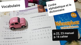 Vocabulaire Lordre alphabétique et le dictionnaire p23 et 23 du Nénuphar CE2 et p16 du cahier [upl. by Einaeg]