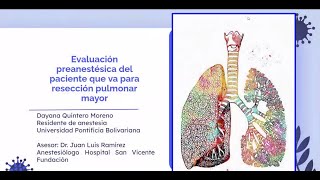 Valoración preoperatoria del paciente que va a resección pulmonar mayor [upl. by Ellehcram626]