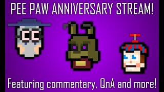 THE PEE PAW ANNIVERSARY LIVESTREAM [upl. by Leland]