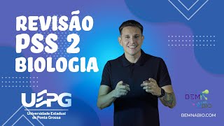 Super Revisão PSS 2  UEPG 2025  Biologia [upl. by Algar]