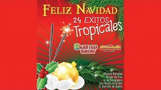 Feliz Navidad 24 éxitos tropicales  Los dientes de Panfilo [upl. by Llerrac338]