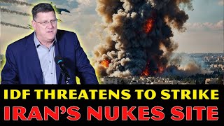 Scott Ritter IDF Destroys Syrias Defenses THREATENS To Strike Irans Nukes Facilities [upl. by Collis]