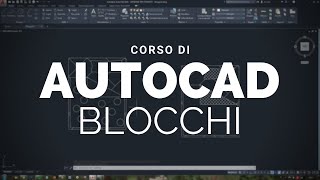 AutoCAD blocchi [upl. by Judah]