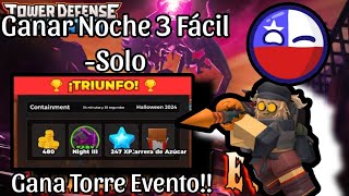 Como Ganar Noche 3 Solo Fácil  Tower Defense Simulator [upl. by Chally]