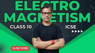 Electro Magnetism Class 10 ICSE  Electro Magnetism One Shot  sirtarunrupani [upl. by Ekusuy]