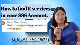 PAANO MAHANAP ANG ESERVICES SA SSS ONLINE ACCOUNT [upl. by Eibrik]