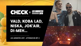 Vald Koba LaD Niska Jok’air DiMeh Slim Lessio 47ter aux Ardentes 2019 Épisode 1 [upl. by Rustice]