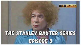 The Stanley Baxter Series  Episode 3  UPSCALED [upl. by Euqinu]