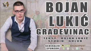 Bojan Lukic  Gradjevinac Novo 2023 [upl. by Shewmaker]