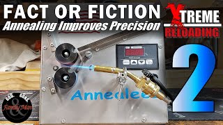 EXTREME RELOADING Does Annealing Improve Precision part 2 ep 03 [upl. by Airetnohs]