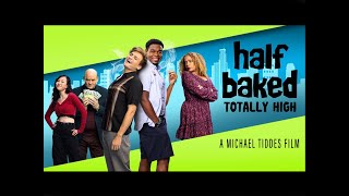 Half Baked 2 Totally High  Official Trailer [upl. by Viviyan]