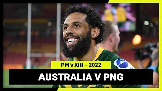 Australian PMs XIII v Papua New Guinea PMs XIII  International Match Replay  2022 [upl. by Ahsataj]