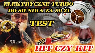 Elektryczne Turbo do silnika za 90 zł Hit czy Kit  Test [upl. by Rollo]