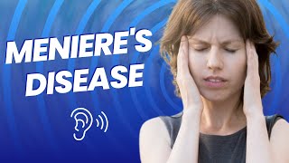 The Complete Guide To Menieres Disease Causes Treatments amp Exercises [upl. by Ainnek]