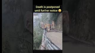 Death is Postponed 😱 memes ytshort shorts [upl. by Anhsirk432]