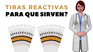 TIRAS REACTIVAS que son y para que sirven las tiras reactivas tiras reactivas glucosa tiras ph [upl. by Vierno]