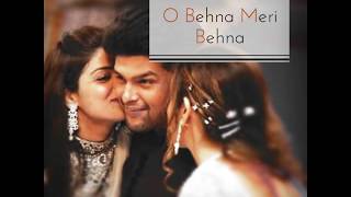 O Behna Meri BehnaRakshabandhan Special Whatsapp Status Video for Sister [upl. by Ranilopa]