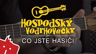 Jak hrát na kytaru Co jste hasiči Hospodský vodrhovačky 1 [upl. by Alomeda141]