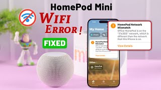 How To Fix HomePod Mini Wont Connect to WiFi [upl. by Yorgo]