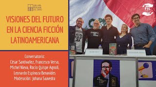 Ciencia Ficción Latinoamericana  FIL Lima 2023 [upl. by Ashleigh]