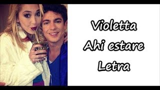 Violetta  Ahi estare Letra [upl. by Aina]